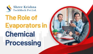 Chemical Processing Evaporators