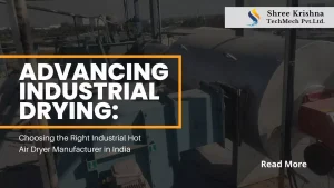 Industrial hot air dryer manufacturer